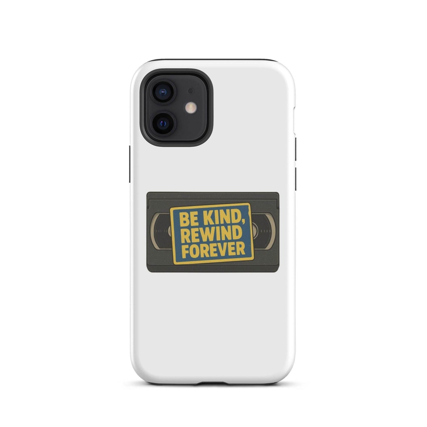 Be Kind, Rewind Forever Tough Case for iPhone®  from Rare Plus Apparel – unique movie & pop culture inspired design.
