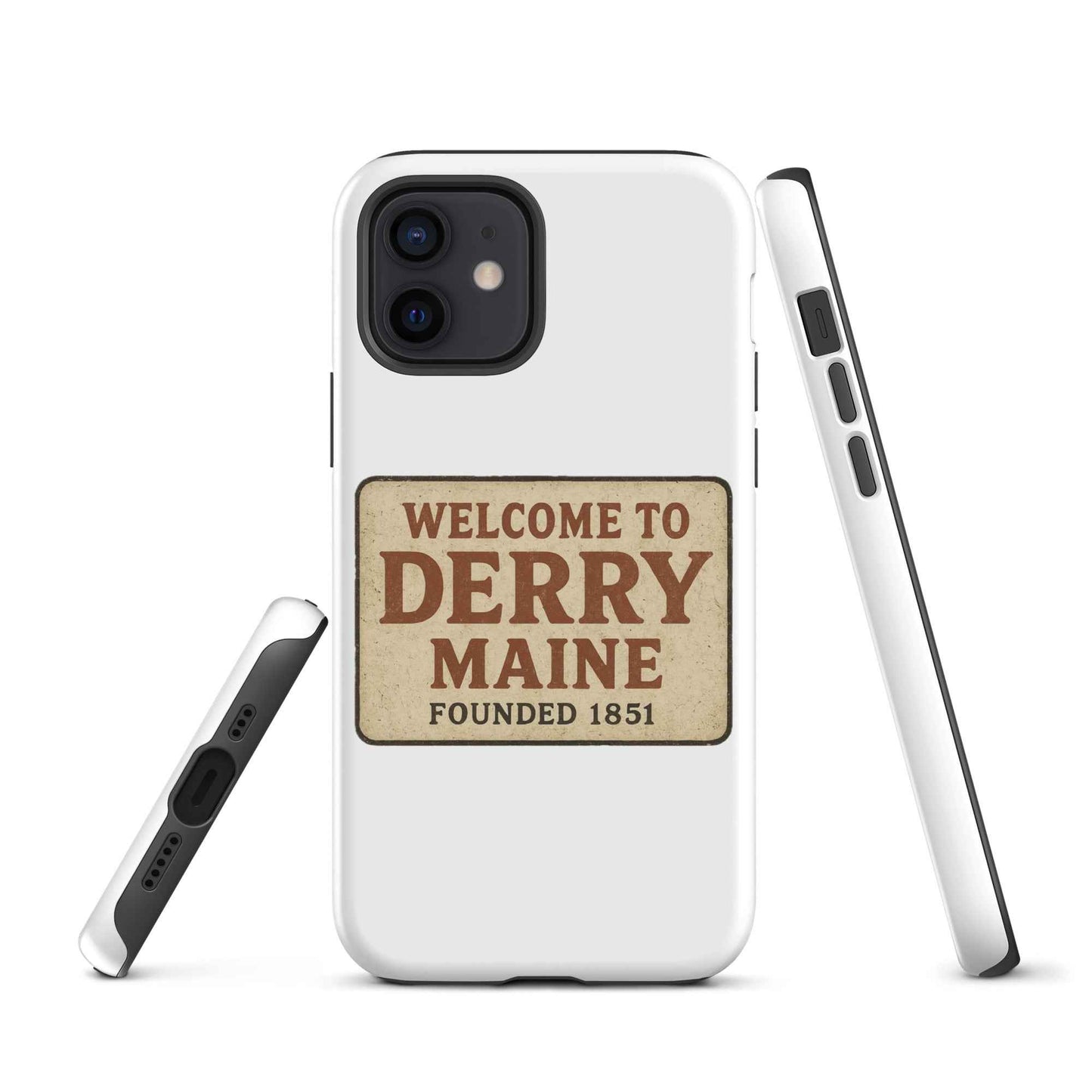 Welcome to Derry, Maine: Founded 1851 Tough Case for iPhone®