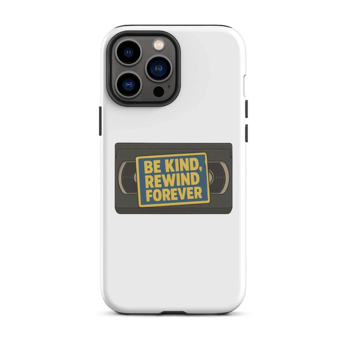 Be Kind, Rewind Forever Tough Case for iPhone®  from Rare Plus Apparel – unique movie & pop culture inspired design.