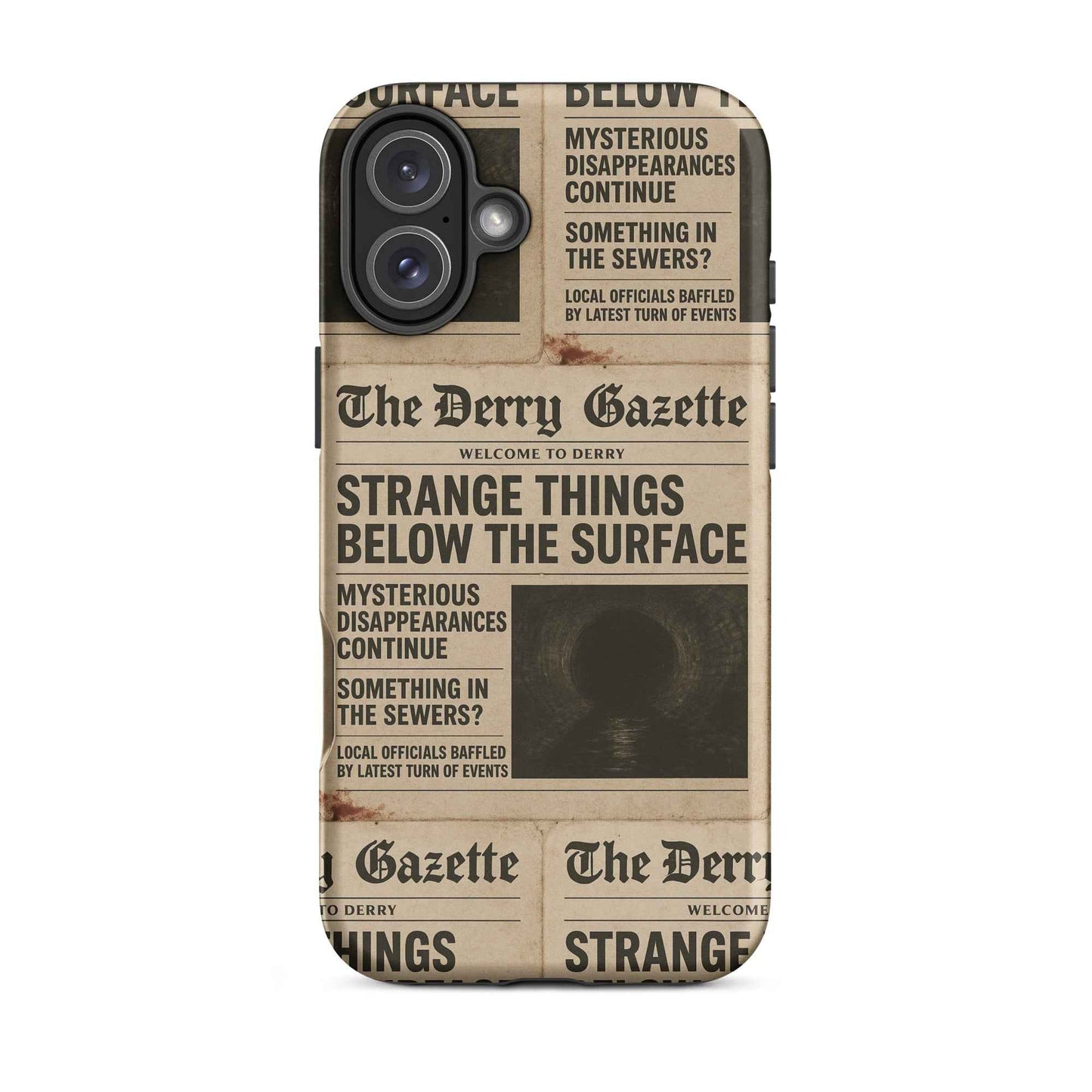 The Derry Gazette “Strange Things Below the Surface” Tough Case for iPhone