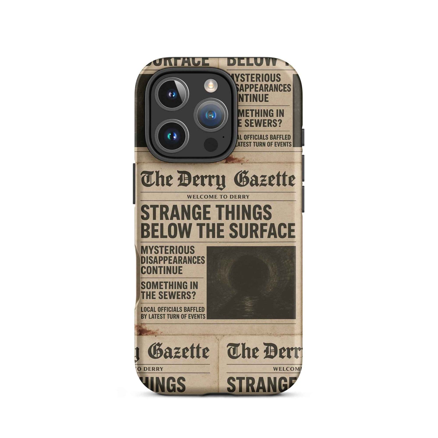 The Derry Gazette “Strange Things Below the Surface” Tough Case for iPhone