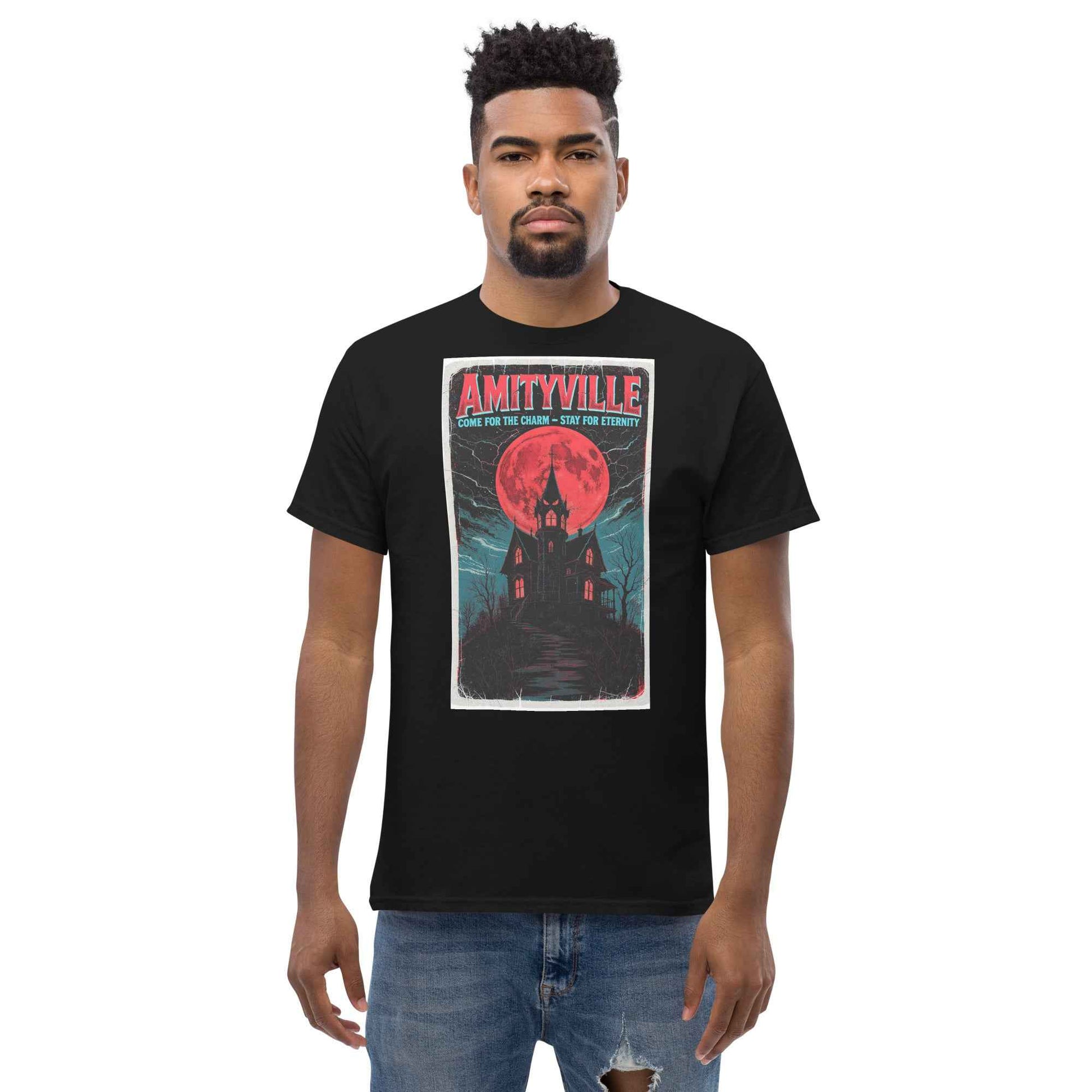 Amityville — Come for the Charm, Stay for Eternity Unisex classic tee