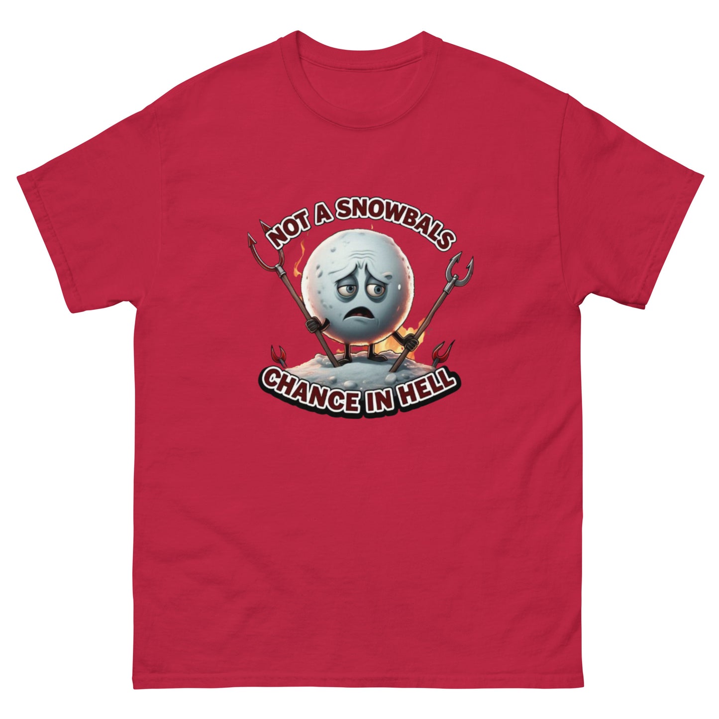 Not a Snowball’s Chance in Hell Unisex classic tee  from Rare Plus Apparel – unique movie & pop culture inspired design.