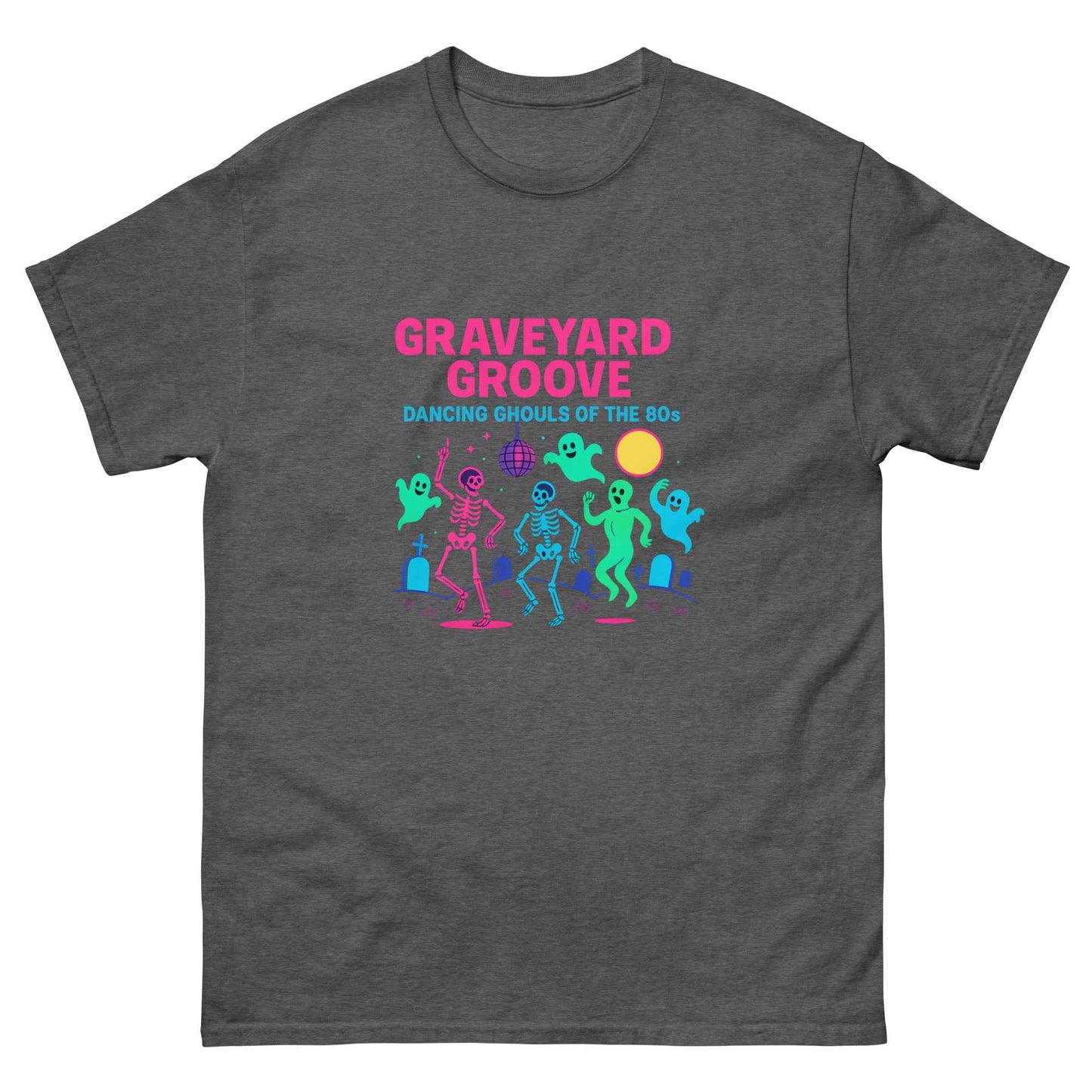 Graveyard Groove – Dancing Ghouls of the 80s Unisex classic tee