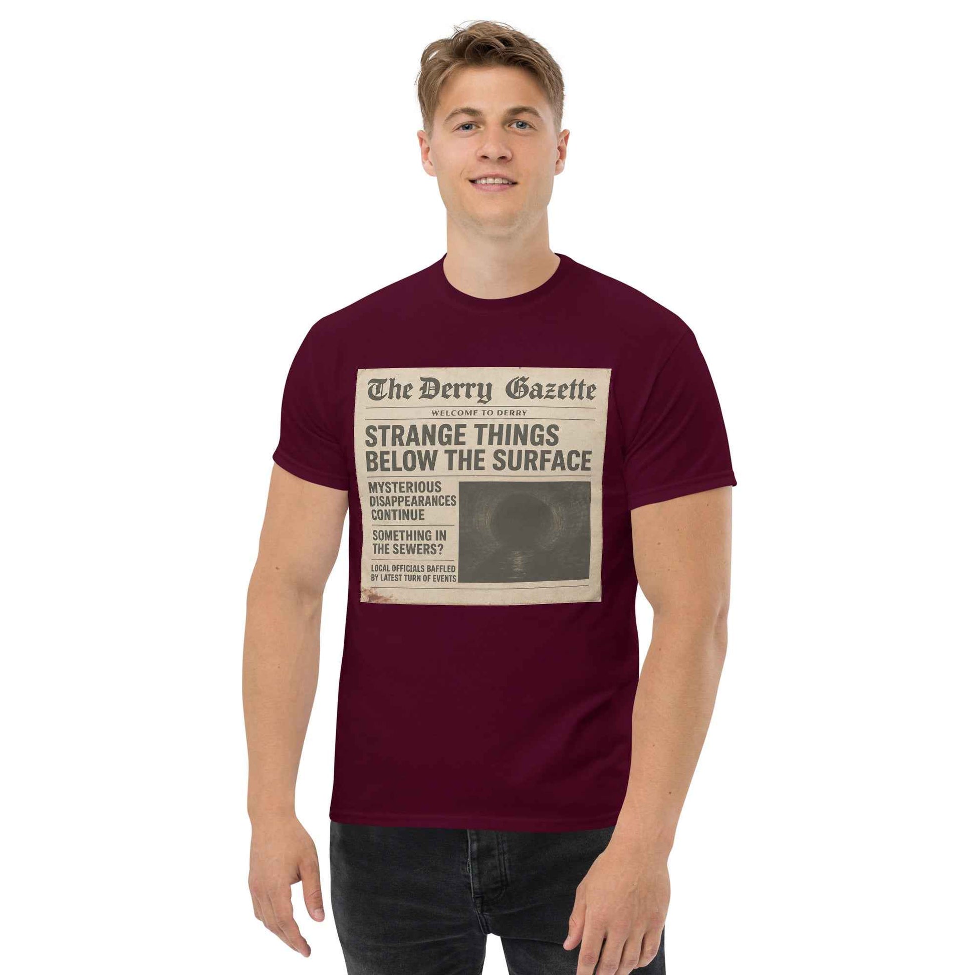The Derry Gazette “Strange Things Below the Surface” Unisex classic tee