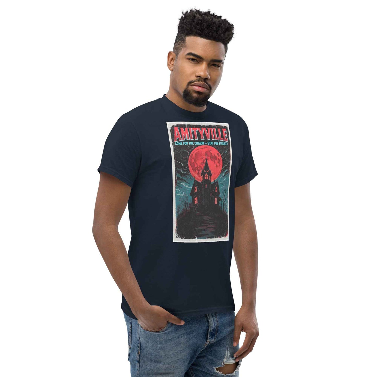 Amityville — Come for the Charm, Stay for Eternity Unisex classic tee
