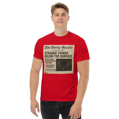 The Derry Gazette “Strange Things Below the Surface” Unisex classic tee