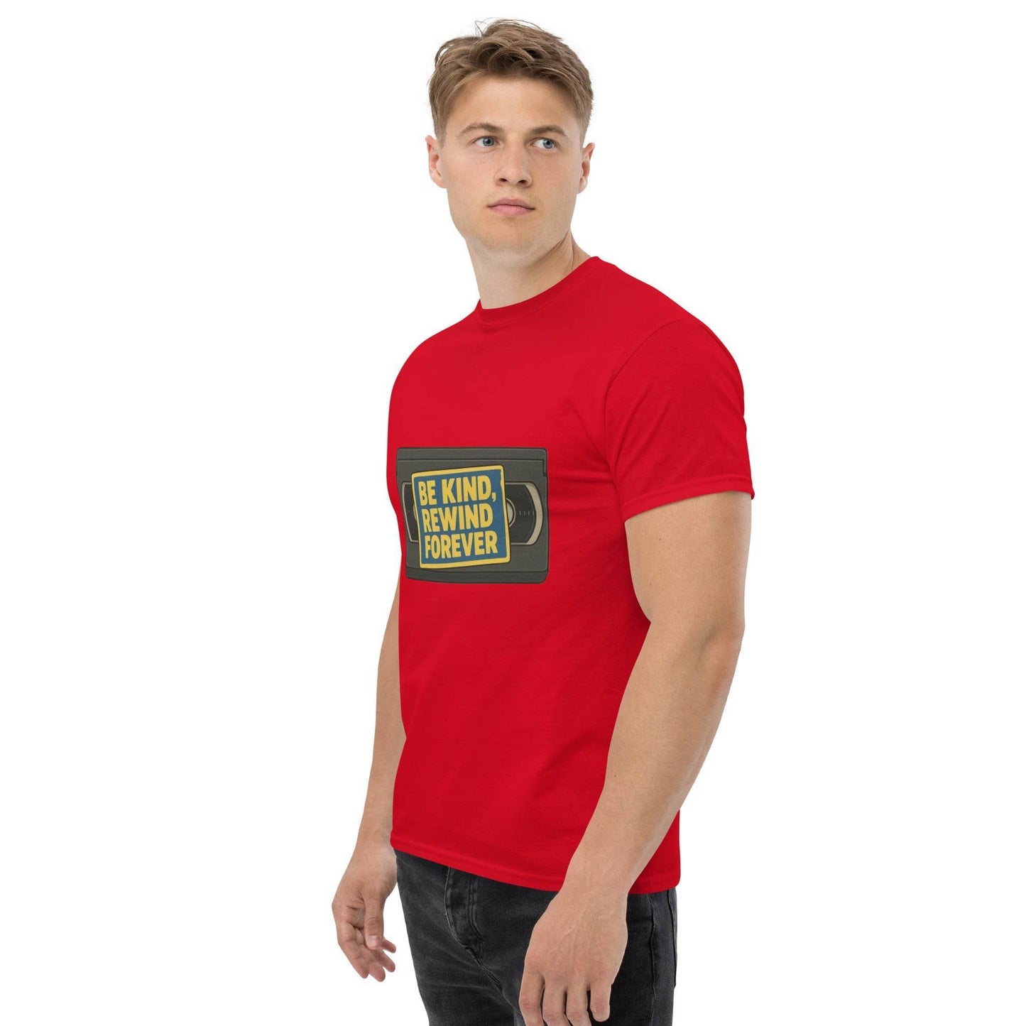 Be Kind, Rewind Forever Unisex classic tee  from Rare Plus Apparel – unique movie & pop culture inspired design.