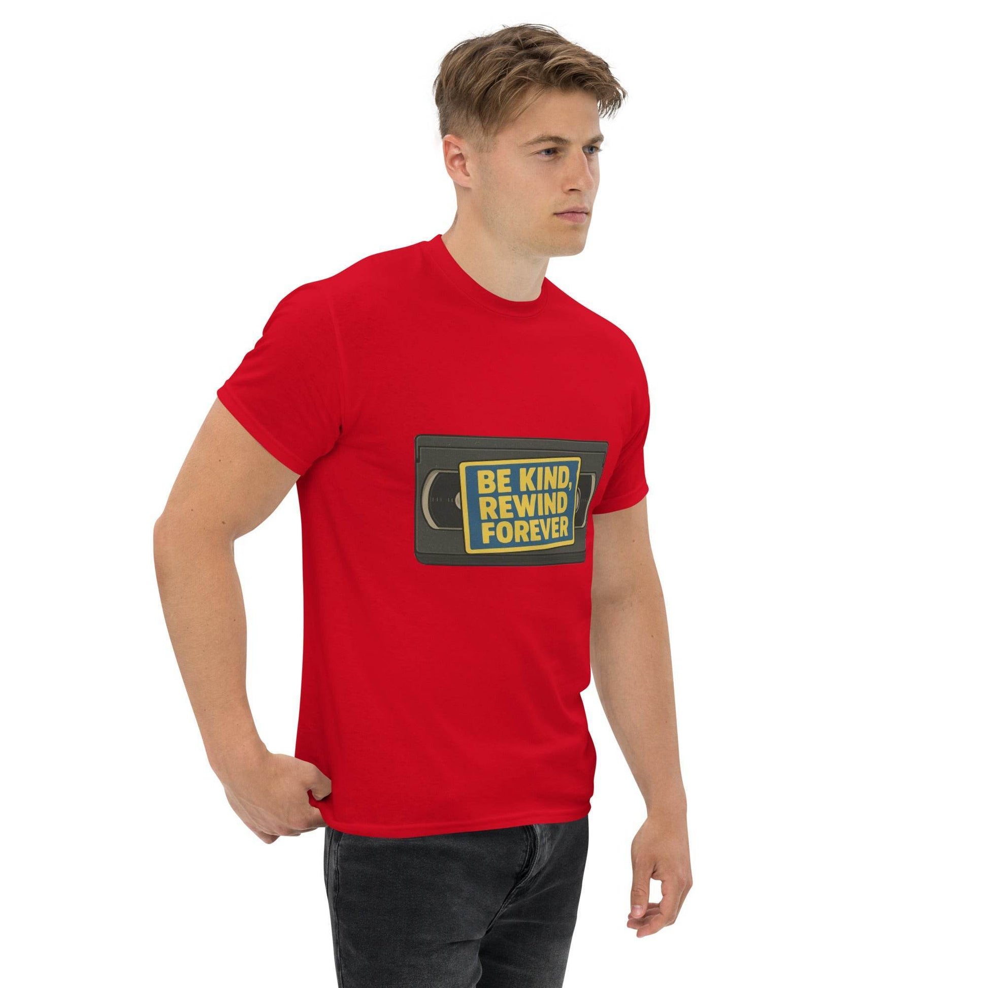 Be Kind, Rewind Forever Unisex classic tee  from Rare Plus Apparel – unique movie & pop culture inspired design.