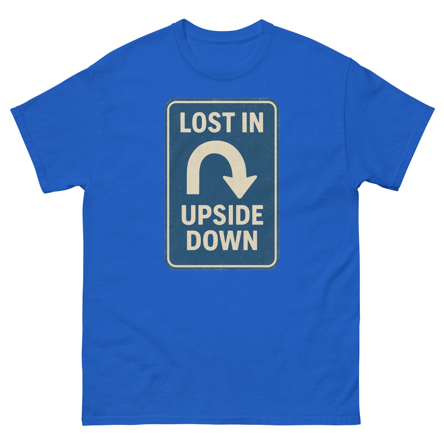 Lost in the Upside Down Unisex classic tee  from Rare Plus Apparel – unique movie & pop culture inspired design.