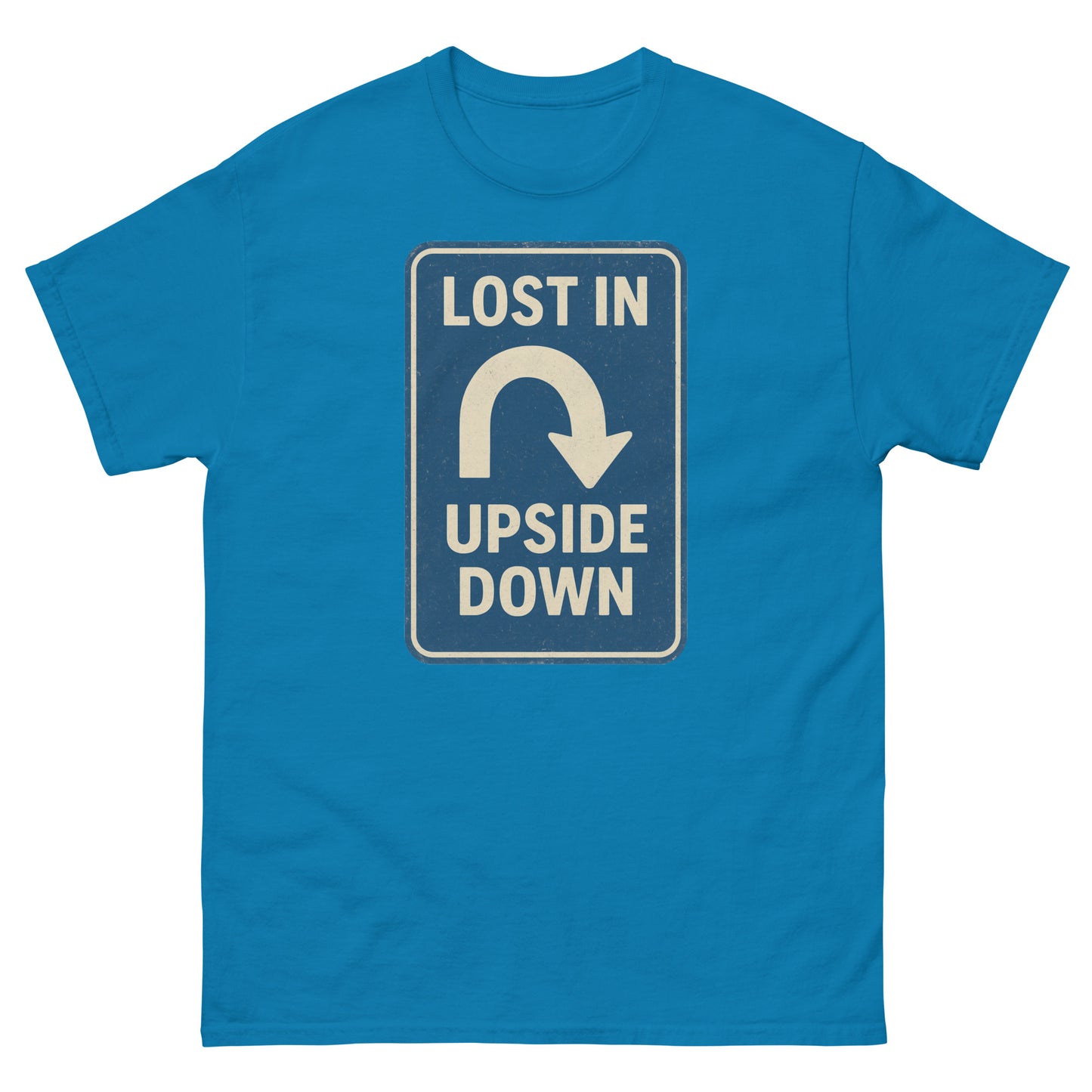 Lost in the Upside Down Unisex classic tee  from Rare Plus Apparel – unique movie & pop culture inspired design.