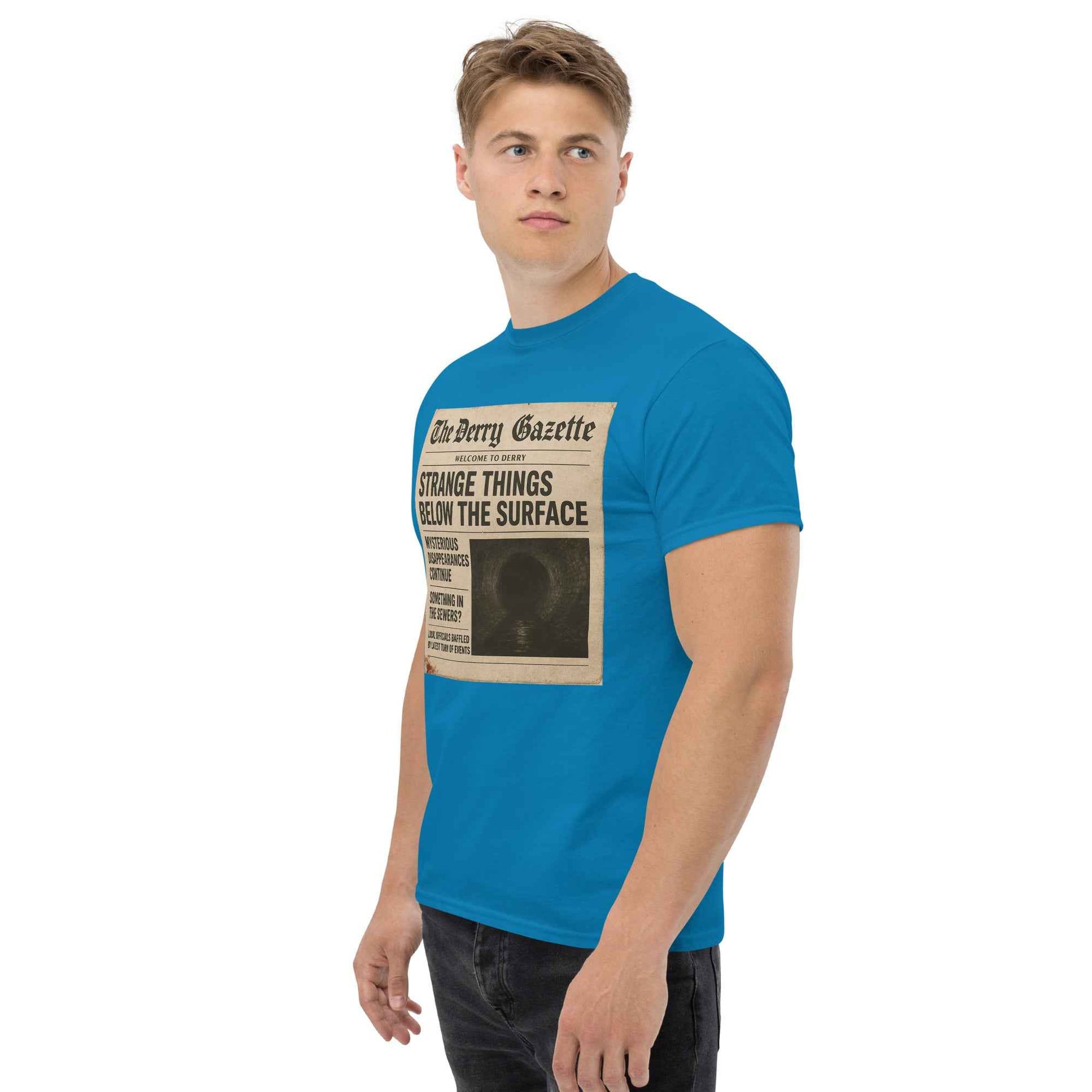 The Derry Gazette “Strange Things Below the Surface” Unisex classic tee
