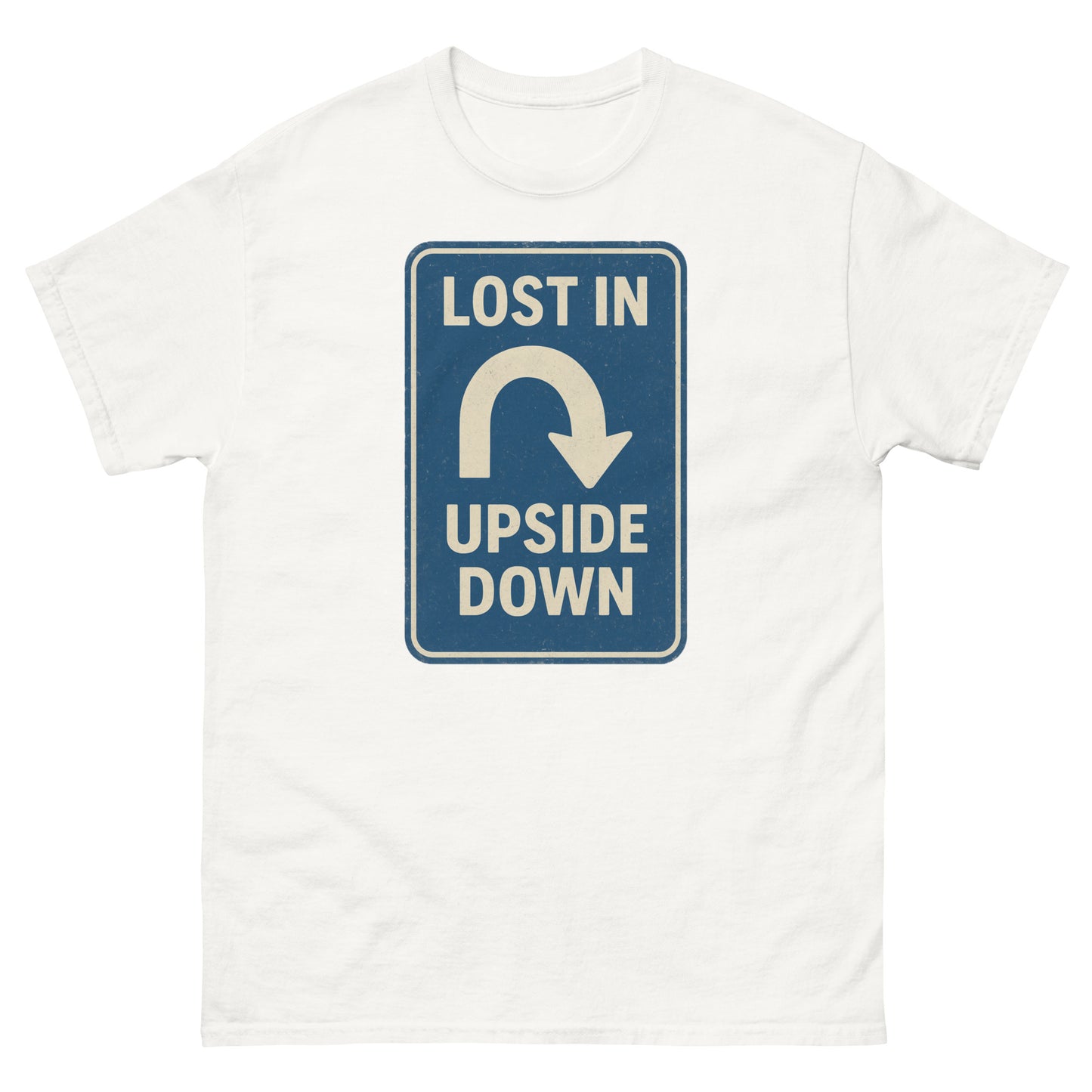 Lost in the Upside Down Unisex classic tee  from Rare Plus Apparel – unique movie & pop culture inspired design.
