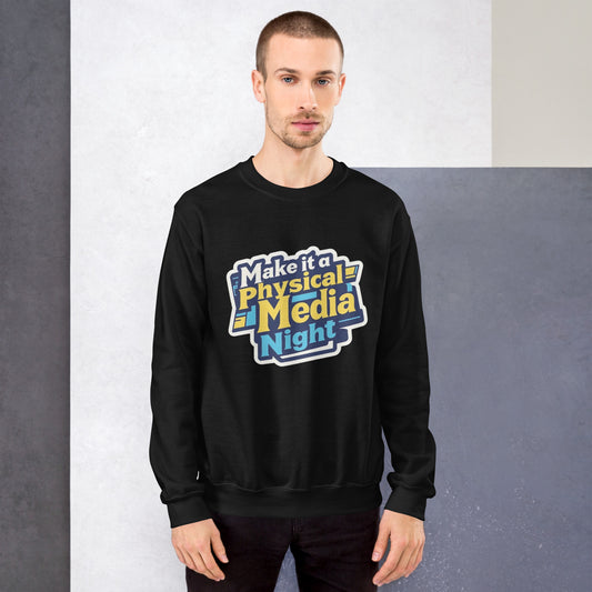 Make it a Physical Media Night Unisex Sweatshirt  from Rare Plus Apparel – unique movie & pop culture inspired design.
