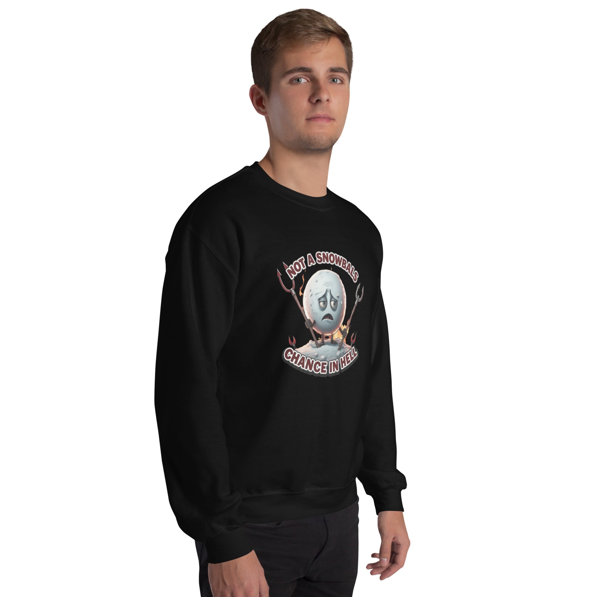 Not a Snowball’s Chance in Hell Unisex Sweatshirt  from Rare Plus Apparel – unique movie & pop culture inspired design.