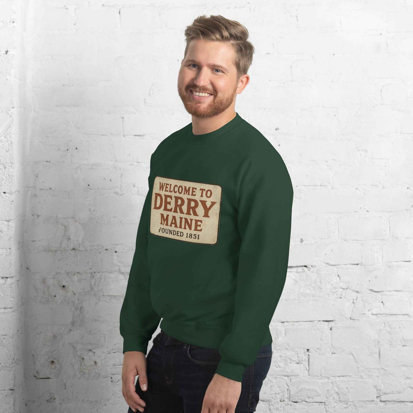 Welcome to Derry, Maine: Founded 1851 Unisex Sweatshirt