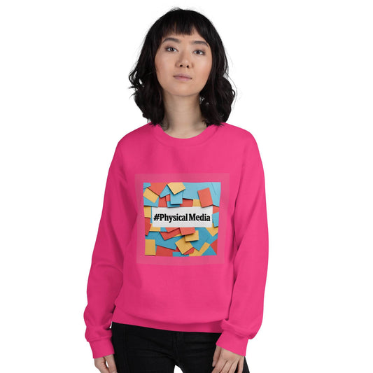 #PhysicalMedia Unisex Sweatshirt - Rare Plus Apparel!