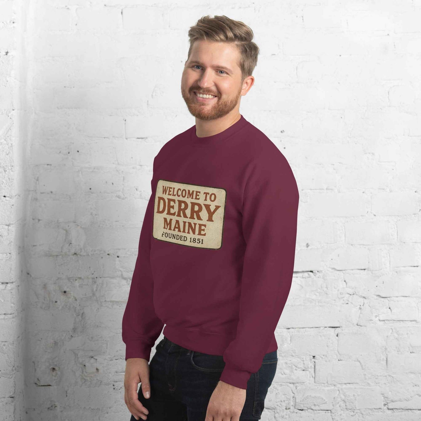 Welcome to Derry, Maine: Founded 1851 Unisex Sweatshirt