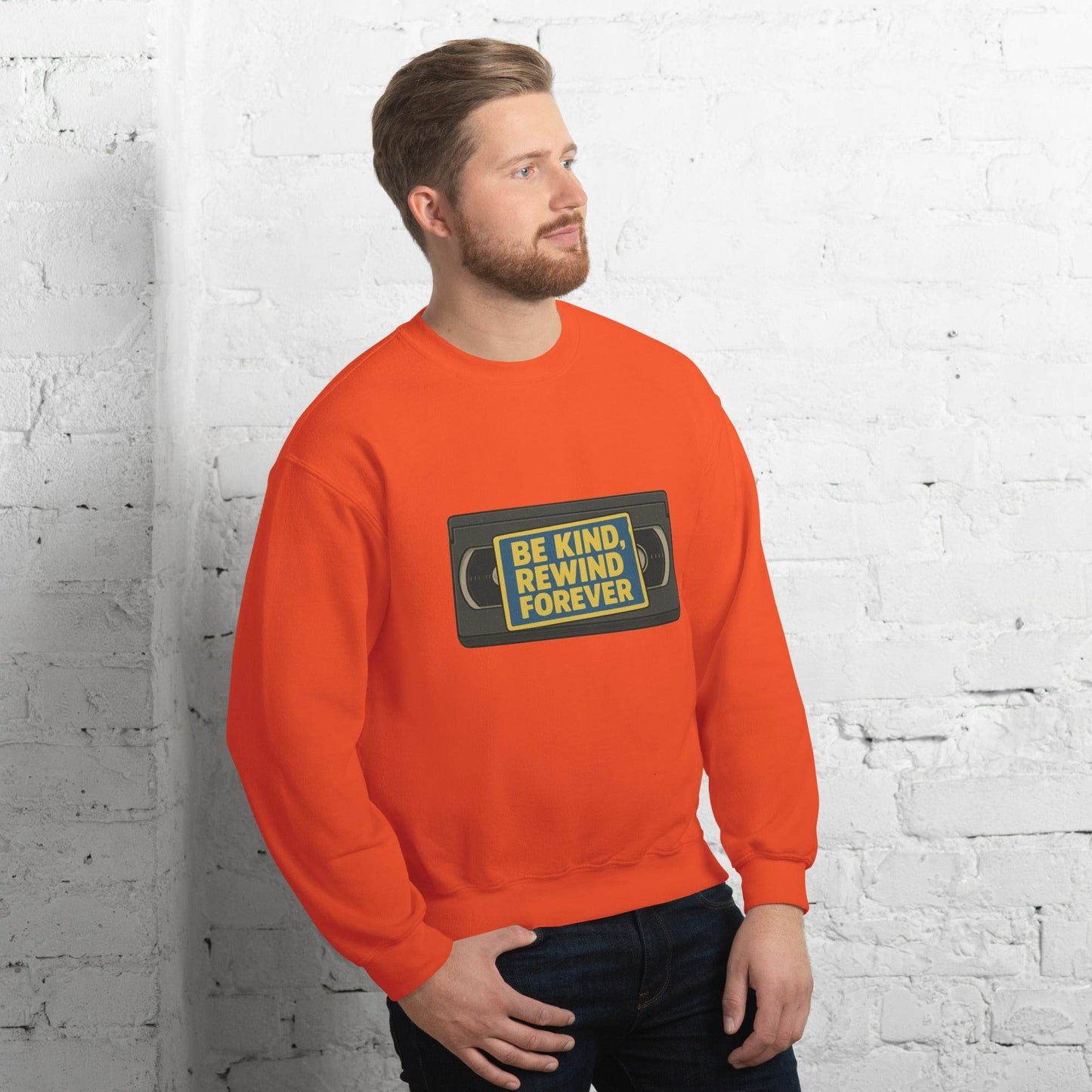 Be Kind, Rewind Forever Unisex Sweatshirt  from Rare Plus Apparel – unique movie & pop culture inspired design.