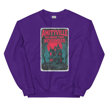 Amityville — The House That Never Dies Unisex Sweatshirt