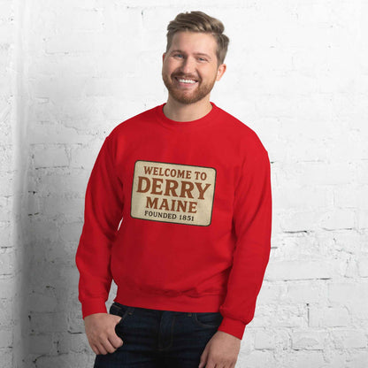 Welcome to Derry, Maine: Founded 1851 Unisex Sweatshirt