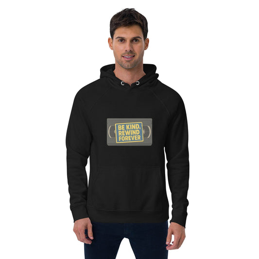 Be Kind, Rewind Forever Unisex eco raglan hoodie  from Rare Plus Apparel – unique movie & pop culture inspired design.