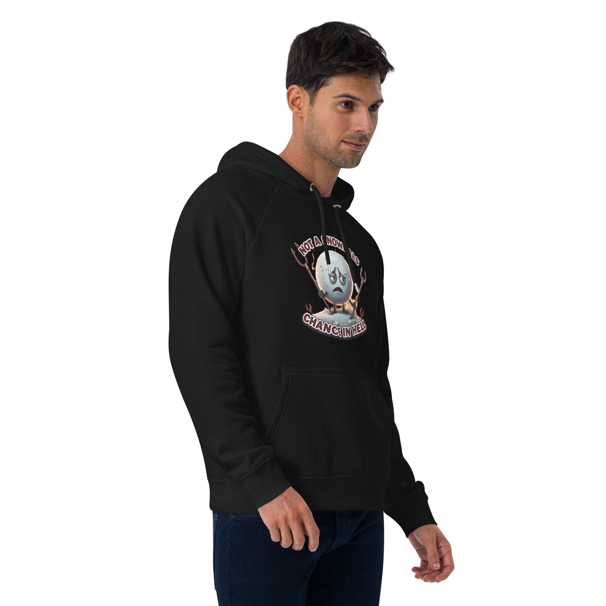 Not a Snowball’s Chance in Hell Unisex eco raglan hoodie  from Rare Plus Apparel – unique movie & pop culture inspired design.