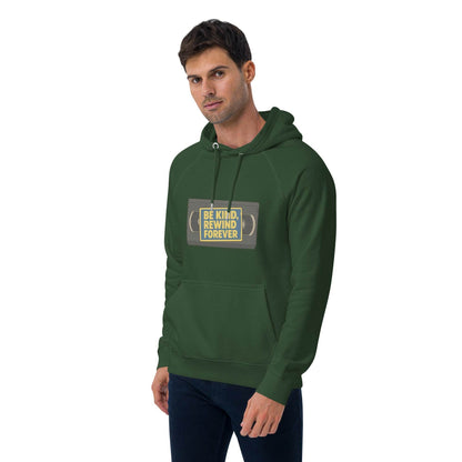 Be Kind, Rewind Forever Unisex eco raglan hoodie  from Rare Plus Apparel – unique movie & pop culture inspired design.