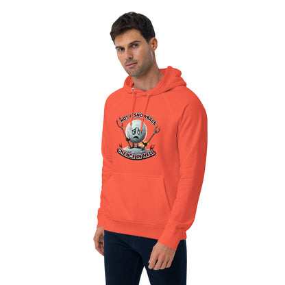 Not a Snowball’s Chance in Hell Unisex eco raglan hoodie  from Rare Plus Apparel – unique movie & pop culture inspired design.