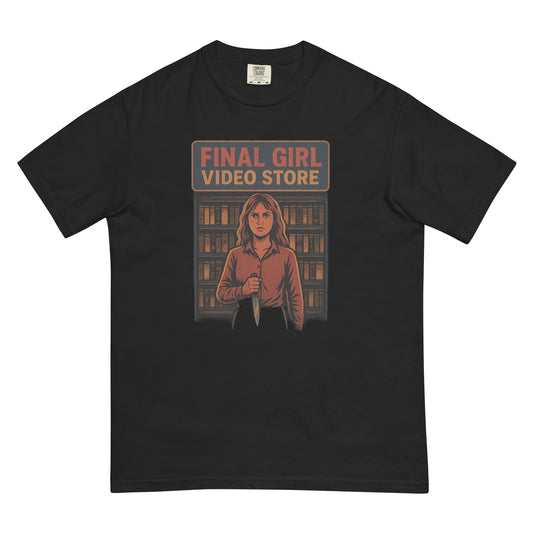 Final Girl Video Store Unisex garment-dyed heavyweight t-shirt  from Rare Plus Apparel – unique movie & pop culture inspired design.