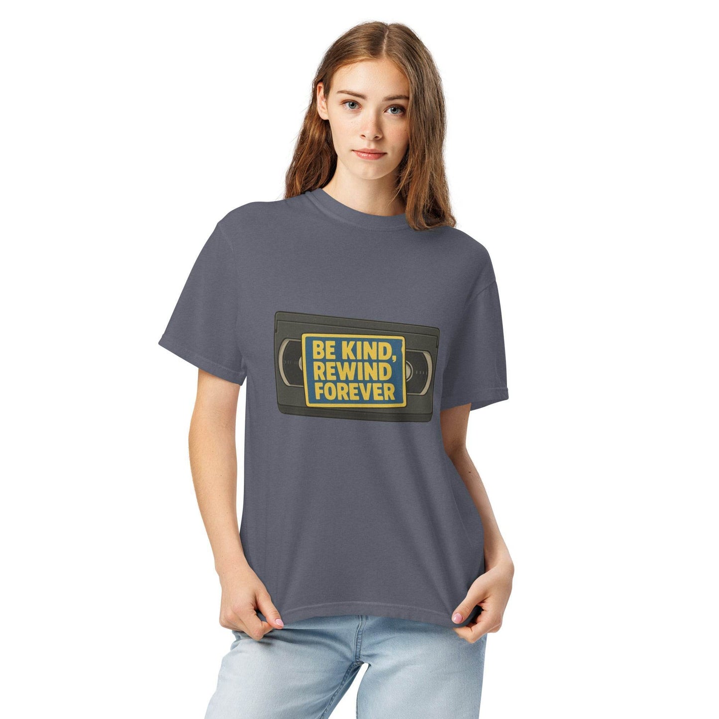 Be Kind, Rewind Forever Unisex garment-dyed heavyweight t-shirt  from Rare Plus Apparel – unique movie & pop culture inspired design.