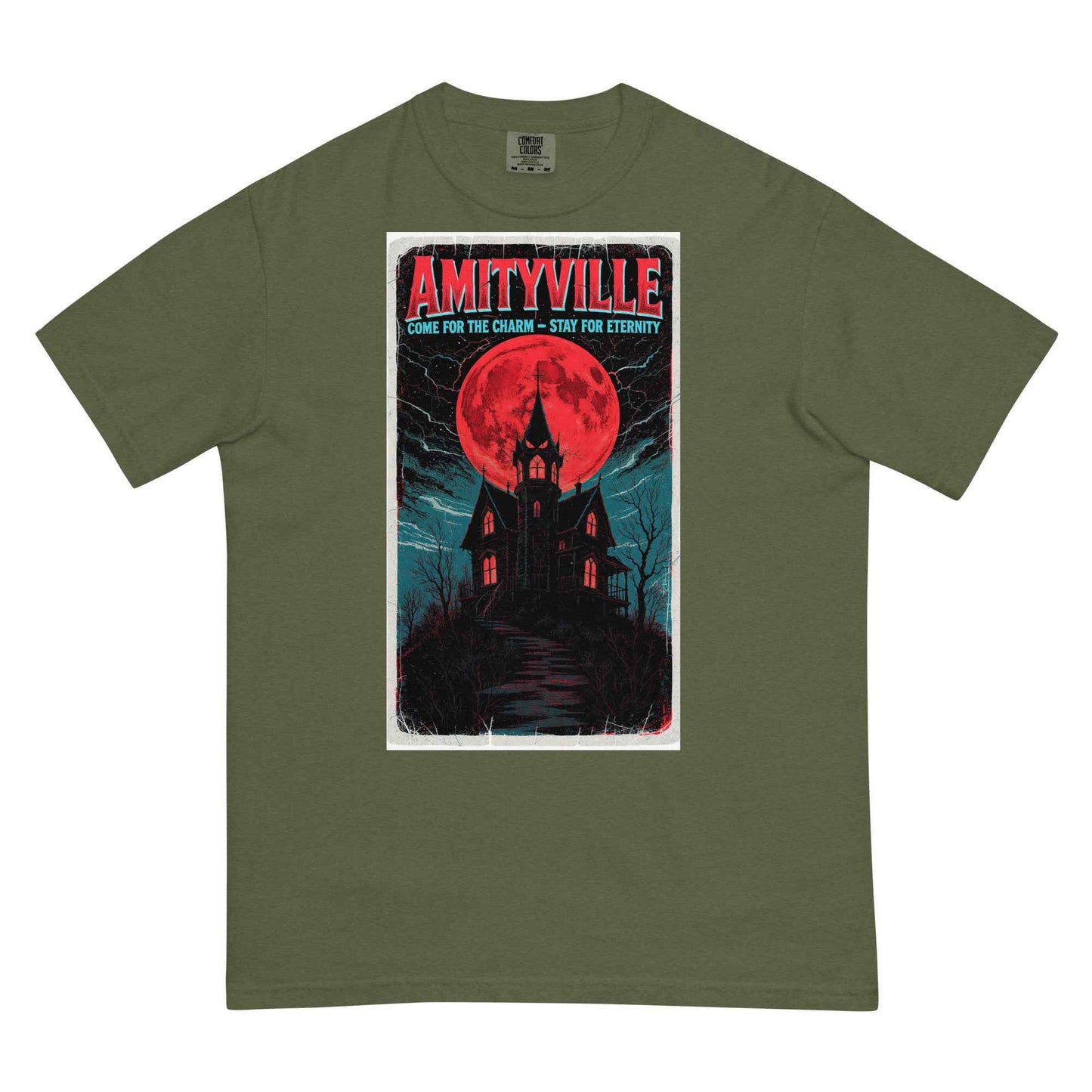 Amityville — Come for the Charm, Stay for Eternity Unisex garment-dyed heavyweight t-shirt