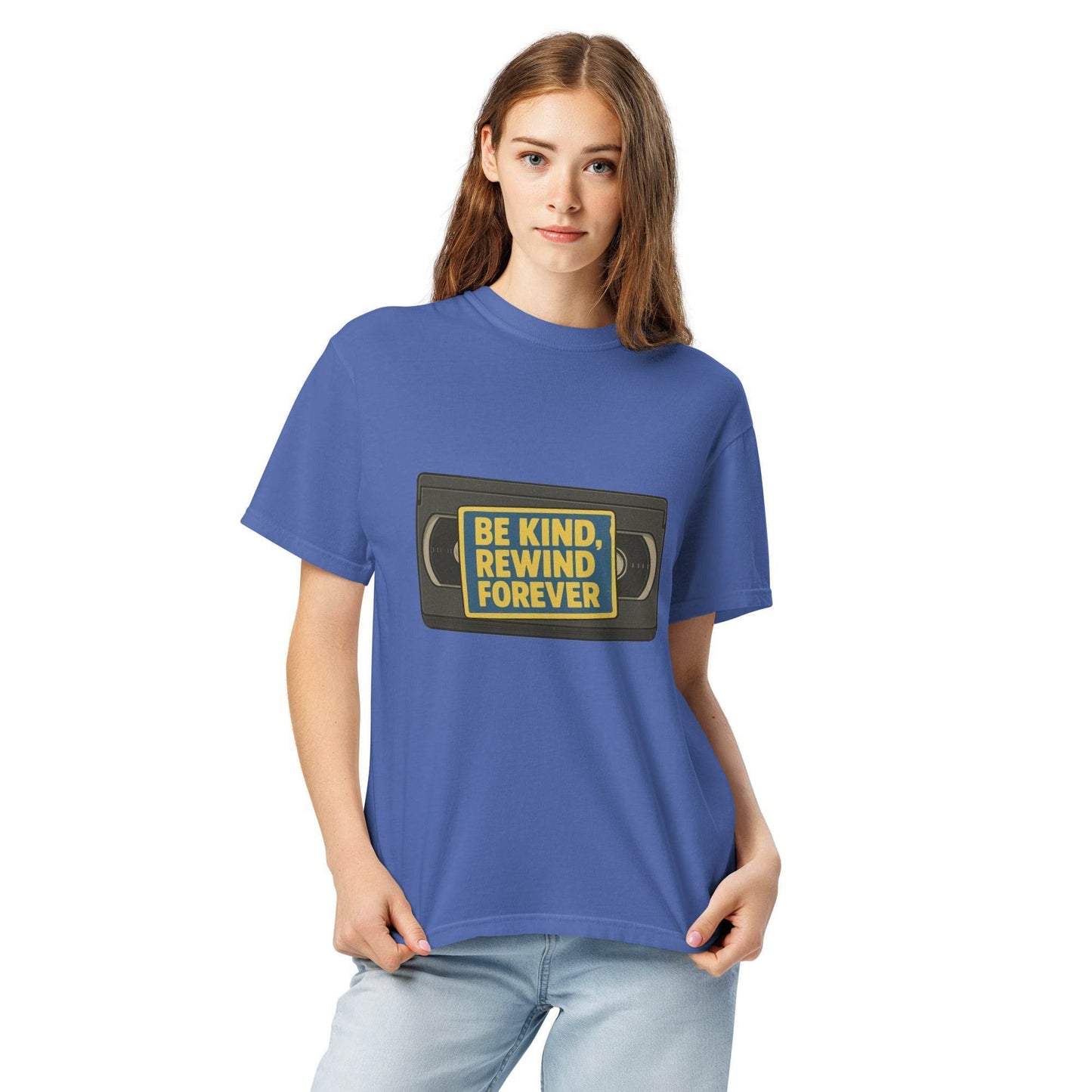 Be Kind, Rewind Forever Unisex garment-dyed heavyweight t-shirt  from Rare Plus Apparel – unique movie & pop culture inspired design.