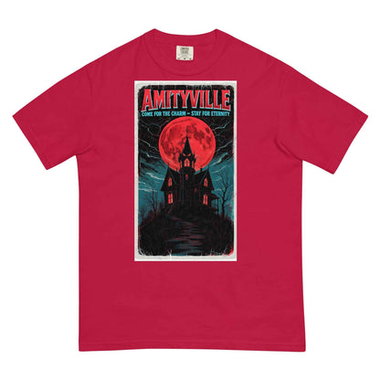Amityville — Come for the Charm, Stay for Eternity Unisex garment-dyed heavyweight t-shirt