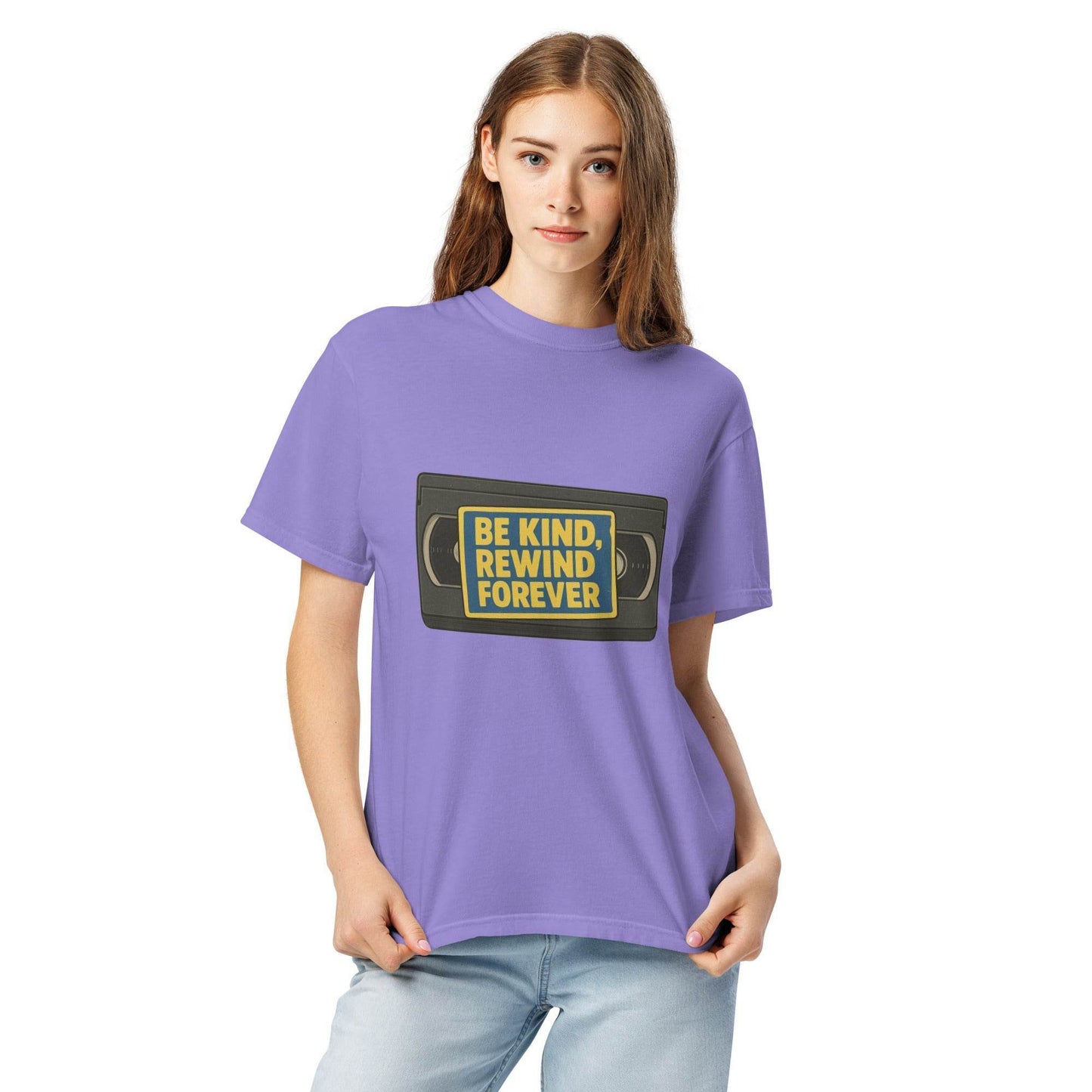 Be Kind, Rewind Forever Unisex garment-dyed heavyweight t-shirt  from Rare Plus Apparel – unique movie & pop culture inspired design.