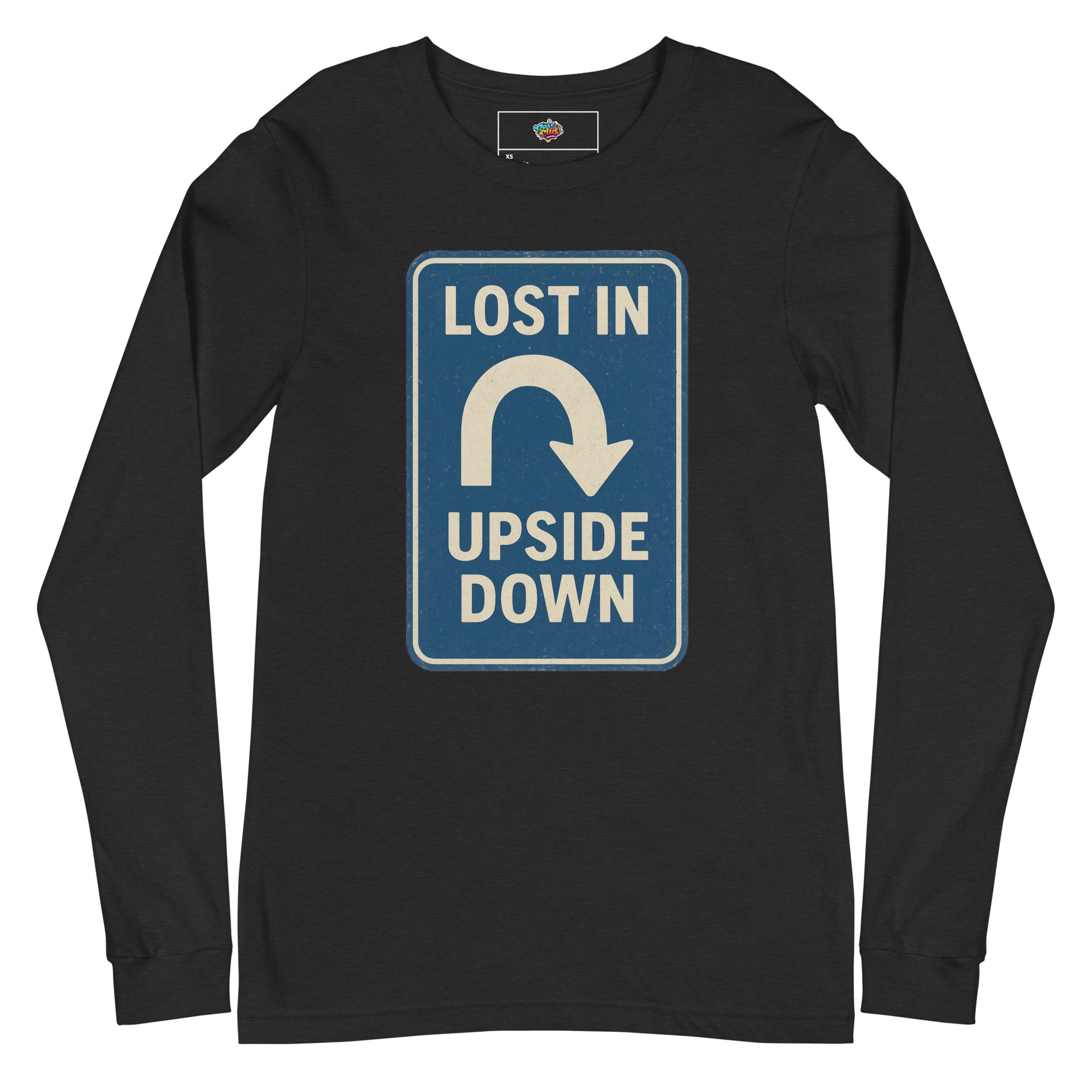 Lost in the Upside Down Unisex Long Sleeve Tee  from Rare Plus Apparel – unique movie & pop culture inspired design.