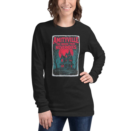 Amityville — The House That Never Dies Unisex Long Sleeve Tee