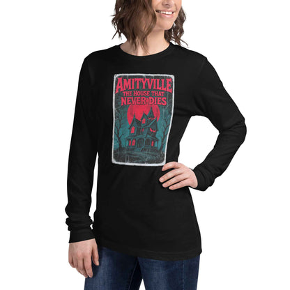Amityville — The House That Never Dies Unisex Long Sleeve Tee