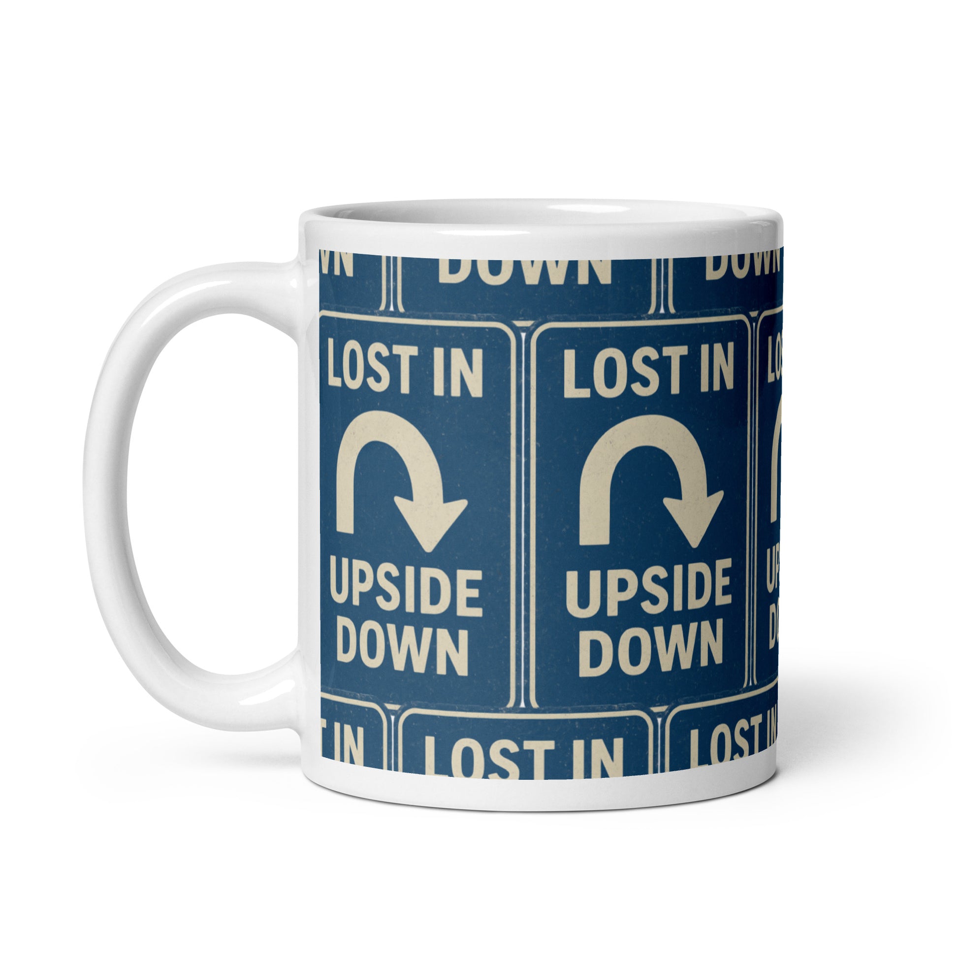 Lost in the Upside Down White glossy mug  from Rare Plus Apparel – unique movie & pop culture inspired design.