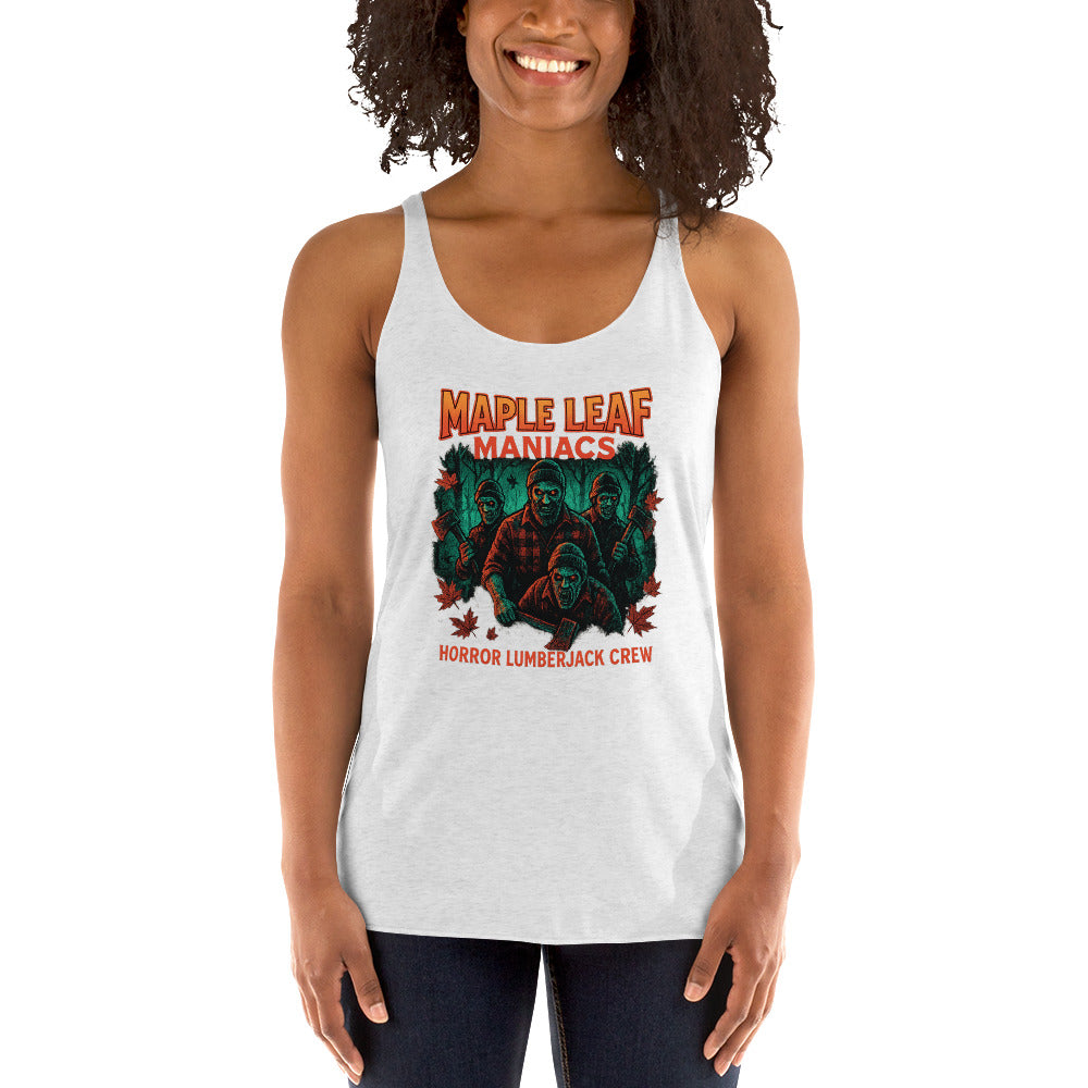 Maple Leaf Maniacs – Horror Lumberjack Crew Women's Racerback Tank  from Rare Plus Apparel – unique movie & pop culture inspired design.