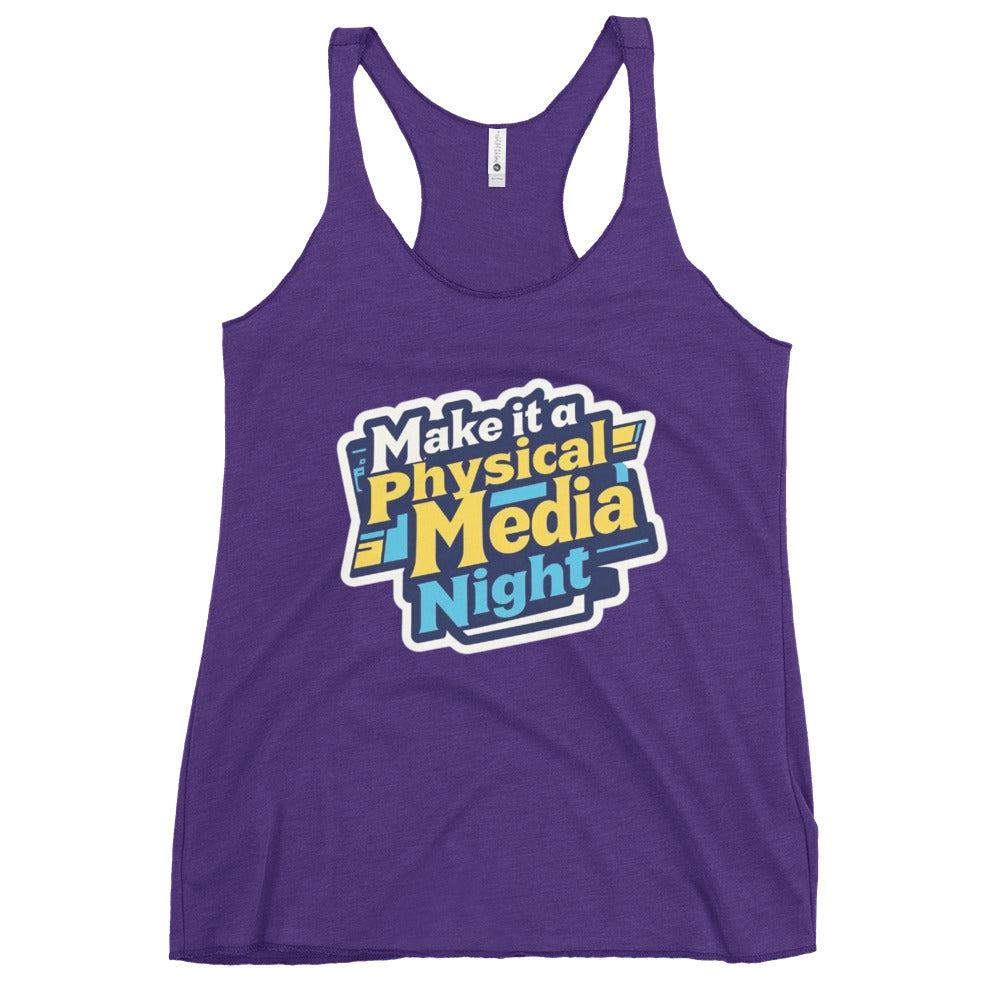 Make it a Physical Media Night Women's Racerback Tank  from Rare Plus Apparel – unique movie & pop culture inspired design.
