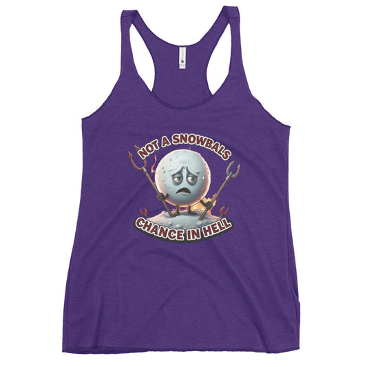 Not a Snowball’s Chance in Hell Women's Racerback Tank  from Rare Plus Apparel – unique movie & pop culture inspired design.