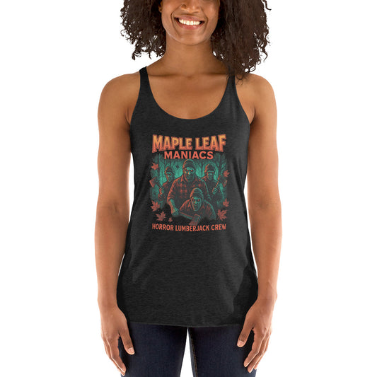 Maple Leaf Maniacs – Horror Lumberjack Crew Women's Racerback Tank  from Rare Plus Apparel – unique movie & pop culture inspired design.