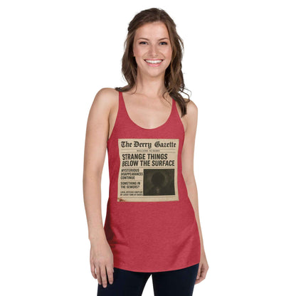 The Derry Gazette “Strange Things Below the Surface” Women's Racerback Tank