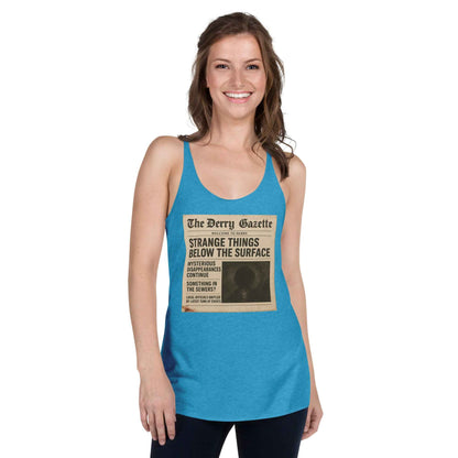 The Derry Gazette “Strange Things Below the Surface” Women's Racerback Tank