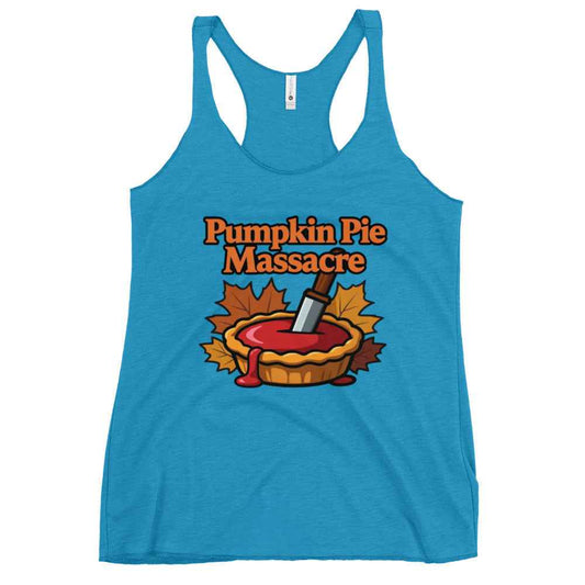 Pumpkin Pie Massacre Women's Racerback Tank