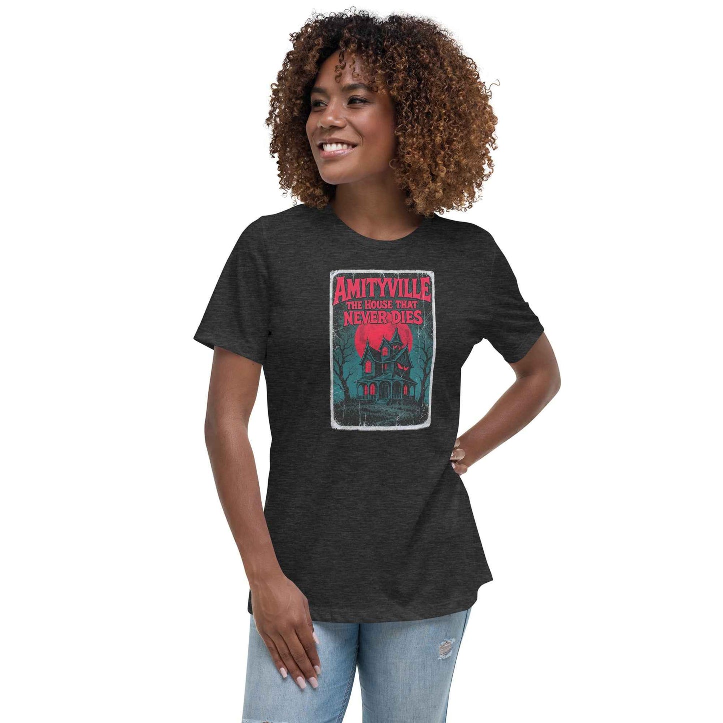 Amityville — The House That Never Dies Women's Relaxed T-Shirt