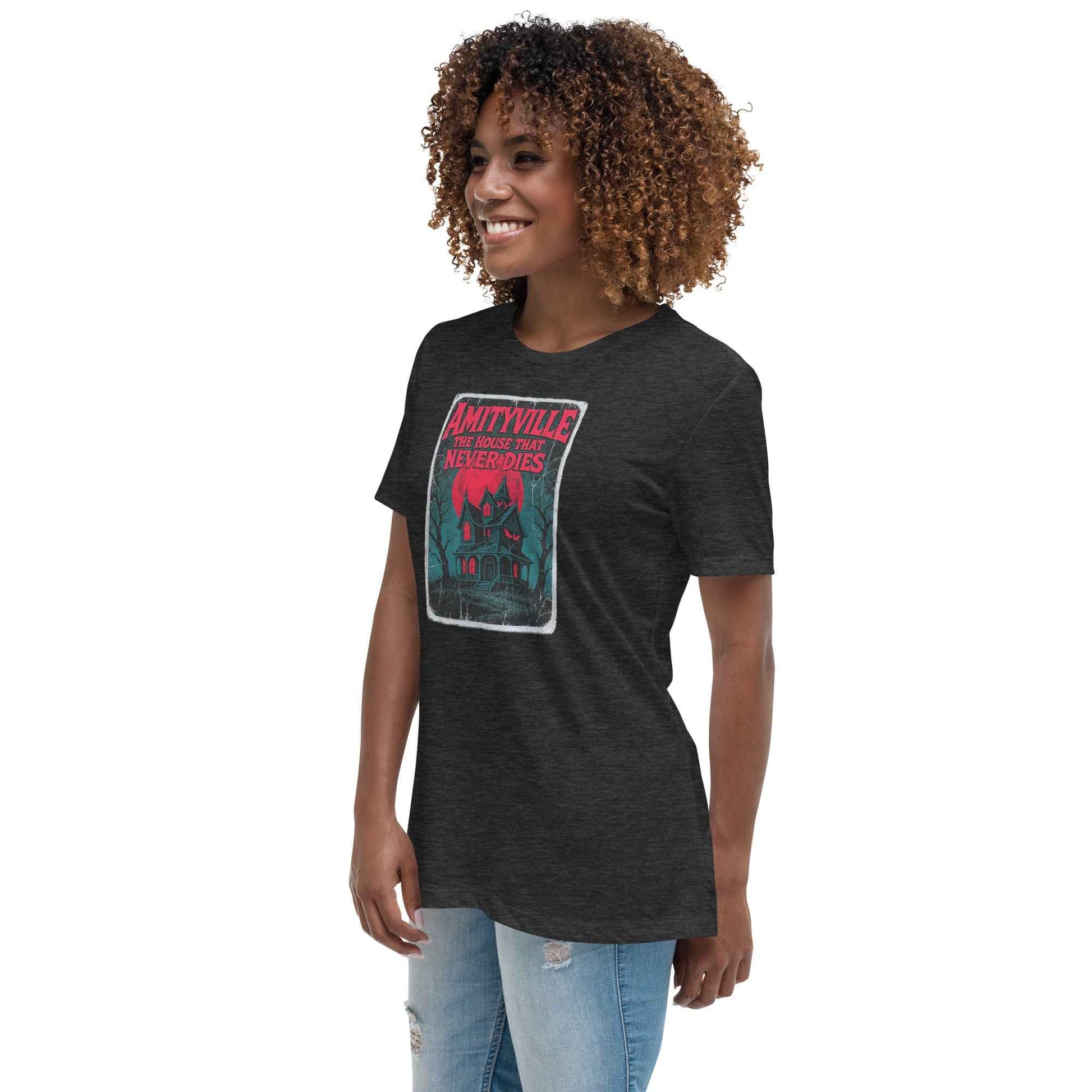 Amityville — The House That Never Dies Women's Relaxed T-Shirt