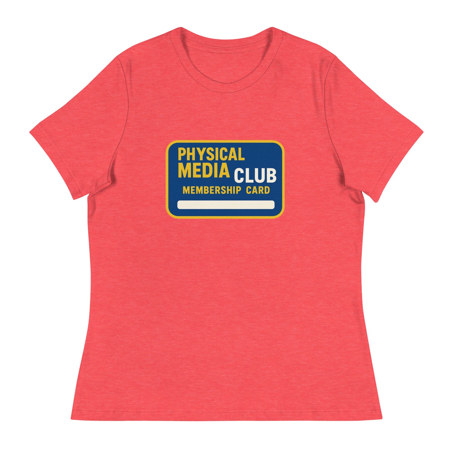 Physical Media Club Women's Relaxed T-Shirt  from Rare Plus Apparel – unique movie & pop culture inspired design.
