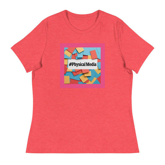 #PhysicalMedia Women's Relaxed T-Shirt - Rare Plus Apparel!